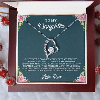 To My Daughter | You Are Braver Than You Believe - Forever Love Necklace