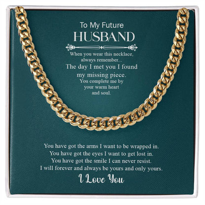 To My Future Husband | I Love You - Cuban Link Chain