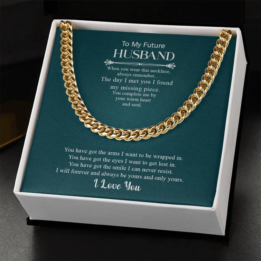 To My Future Husband | I Love You - Cuban Link Chain