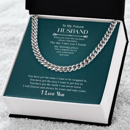 To My Future Husband | I Love You - Cuban Link Chain