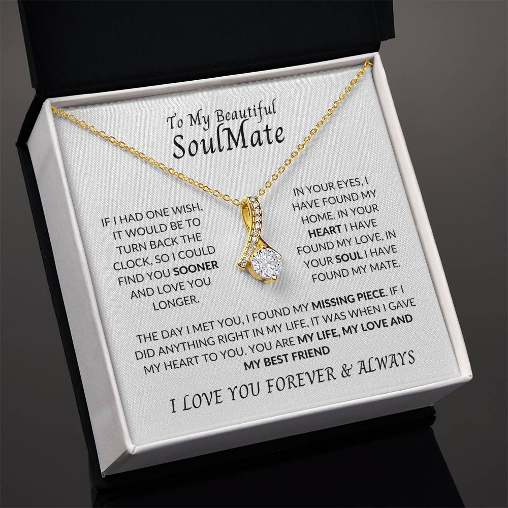 To My Beautiful Soulmate | I Love You, Forever & Always - Alluring Beauty necklace