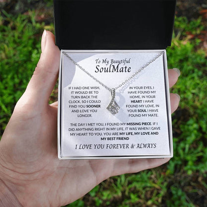 To My Beautiful Soulmate | I Love You, Forever & Always - Alluring Beauty necklace