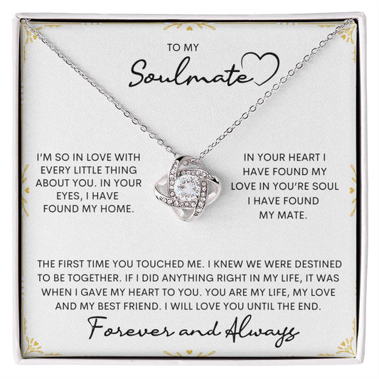To My Soulmate | I Will Love You Until The End - Love Knot Necklace