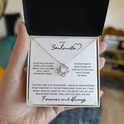 To My Soulmate | I Will Love You Until The End - Love Knot Necklace