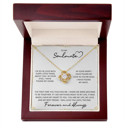 To My Soulmate | I Will Love You Until The End - Love Knot Necklace