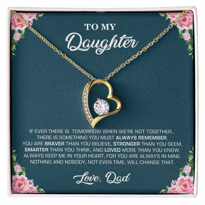 To My Daughter | You Are Braver Than You Believe - Forever Love Necklace