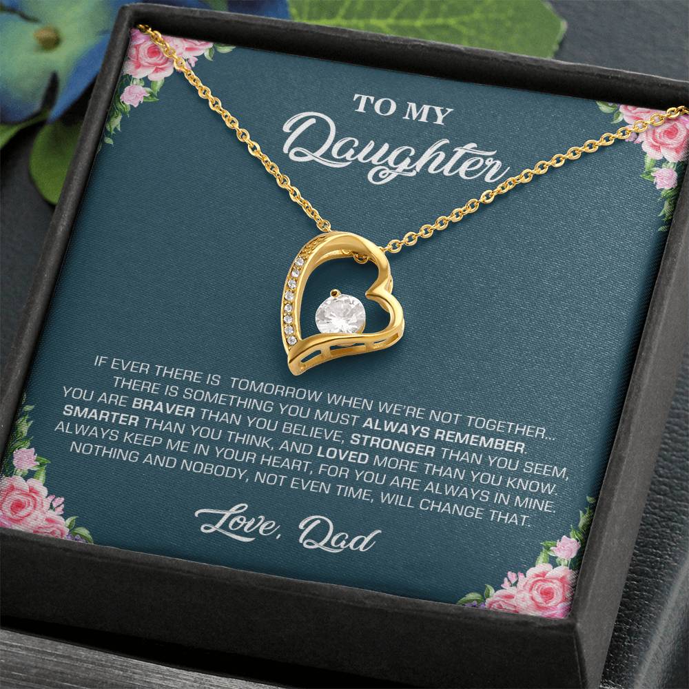 To My Daughter | You Are Braver Than You Believe - Forever Love Necklace